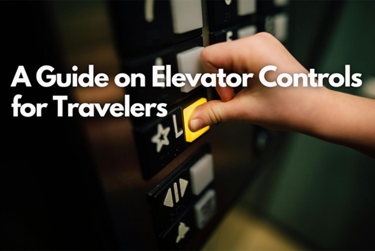 Guide on Elevator Controls for Travelers