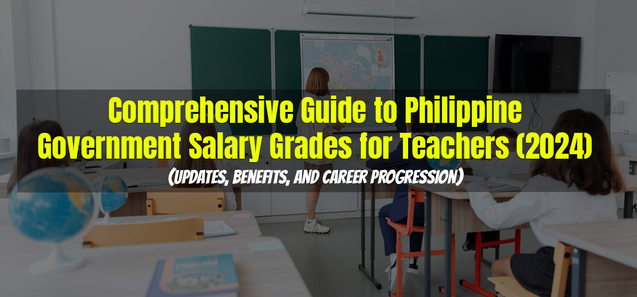 Philippine Government Salary Grades for Teachers